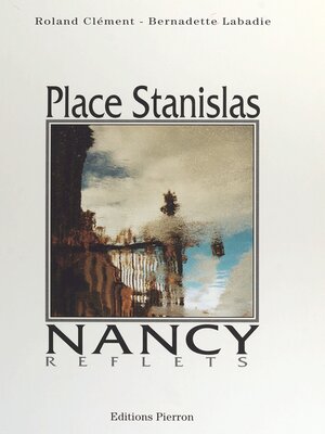cover image of Place Stanislas, Nancy